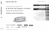 reproducción Guía de operaciones - Sony · Guía de operaciones HDR-UX10/UX20 Disfrute con la videocámara 10 Procedimientos iniciales 20 Grabación/ reproducción 35 Edición 57