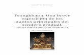 Tsongkhapa: Una breve exposición de los puntos principales ... · Tsongkhapa: Una breve exposición de los puntos principales del sendero gradual. En tibetano: Lam-gyi Rim-pa mdo-tzang-du