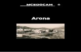 Arona - Museos de Tenerife - Museos de Tenerife · 2016-08-09 · 1 Arona es el título de este nuevo monográfico del Centro de Documentación de Canarias y América (CEDOCAM). El