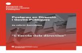 “L’Escola dels directius”eapc.gencat.cat/web/.content/home/formacio/tercer... · Inici octubre 2020. 2. Edició Barcelona. Inici febrer 2021 “A l’Escola d’Administració