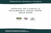 Informe de Logros y Resultados mayo 2018- abril 2019 … · MINISTERIO DE AGRICULTURA Y GANADERÍA •INFORME DE LOGROS Y RESULTADOS MAYO 2018-ABRIL 2019• 3 I. Desarrollo de proyectos