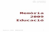 Memòria 2009 - Vilafranca del Penedès · Web viewAbans de l’inici del període ordinari de preinscripció i matrícula per el curs 2009/2010 es va enviar una carta a totes les