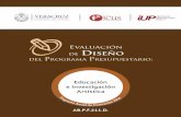 Evaluación de Diseño del Programa P · Programa Anual de Evaluación 2016 ÍNDICE Pág. 1. Introducción. 2 2. Descripción del tipo de evaluación y metodología utilizada. 3 3.