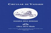 CIRCULAR DE VAISAKH · 2020-05-17 · Circular de Vaisakh 6, Ciclo 28 6 En la nueva era este trabajo lo lleva a cabo hábilmente Urano, que construye un gran trino con Venus y Saturno.