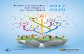 Retos y proyectos - Osakidetza · Retos y proyectos estratégicos de Osakidetza 2017–2020 Líneas y Objetivos del Departamento de Salud de la XI Legislatura Las personas como eje