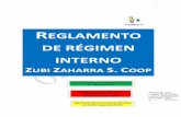 REGLAMENTO DE RÉGIMEN INTERNO - ZUBI ZAHARRA · 1 REGLAMENTO DE RÉGIMEN INTERNO ZUBI ZAHARRA S. COOP Aprobado por el Consejo Escolar el 24 de mayo de 2018 Aprobado por el Consejo