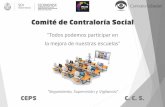 Comité de Contraloría Social · 2018-07-30 · Contraloría Social haya registrado el comité en el Sistema Informático de Contraloría Social. Anotar la Clave del Centro de Trabajo