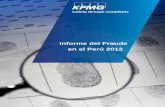 Informe del Fraude en el Perú 2012cde.gestion2.e3.pe/doc/0/0/0/1/3/13137.pdf · Menos de 50. El Informe del Fraude en el Perú 2012 tiene por objetivo conocer el impacto del fraude