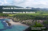 Presentación de PowerPoint - Transición Ecológica · 2019-11-08 · DECLARACION DE MENORCA RESERVA DE LA BIOSFERA. Impulsada por el Institut Menorquí d’Estudis. A partir del