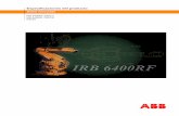 Especificaciones del producto - ABB Group · 2018-05-09 · Especificaciones del producto Robot articulado 3HAC026552-005 Revisión E IRB 6400RF-200/2.5 IRB 6400RF-200/2.8 M2004