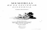 Memorias de la Sociedad Economica · MEMORIAS DE LA S OC / E DAD EC C NO M C. A., TOMOPRIMERO, MA D R. I D =s, Por Don Antonio de Sancha, Impresor de la Sociedad. M.DCC.LXXX. / y