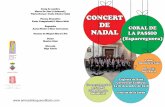 2018-12-23 Concert de Nadal concert de nadal.pdf · La Coral sempre ha tingut un esperit molt col·laborador i així el gener de 2015 va actuar en un concert ben peculiar: dues bandes