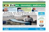 Visita al Hospital «Dr. Alfredo Vidal y Fuentes» 156.pdf · Visitamos como Director de El Diario Médico, el viernes 30 de agosto, el Hospital de Minas -Lavalleja, «Dr. Alfredo