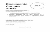 Documento Conpes 153 Social - Federación Colombiana de ... · El presente documento Conpes realiza un balance general de los ajustes introducidos por la Ley 1176 de 2007 y distribuye