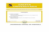 EL CONSEJO UNIVERSITARIO DE LA UNIVERSIDAD CENTRAL …...Universidad Central de Venezuela. Los miembros del personal ordinario de otras Universidades que se incorporen a la Universidad