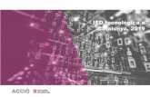 IED tecnològica a Catalunya, 2019 · IED tecnològica a Catalunya, 2019 10 Inversions estrangeres en àmbits tecnològics, 2019 TIC Indústria 4.0 i impressió 3D Videojocs Finances