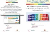 Servei d’Atenció Integral LGBTI Esplugues de Llobregat · 2018-07-04 · El Servei d’Atenció Integral (SAI LGBTI) té per objectiu atendre i acompanyar les persones que pateixin,