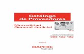 Servicio de Atención al Asegurado: 902 20 40 60 Catálogo ... · C/ Ángel Guimerà, 3 Bj 25310 973392103 Dr. Domingo Castro Solsona