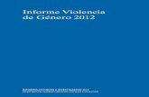 Informe Violencia de Género 2012...INFORME VIOLENCIA DE GÉNERO 2012 13 Gráfico 8d. os. Personal formado por tipo de actividad. Datos desagreOtr - gados por sexo. Formación en materia