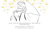 Pascua Infantil 2020 - Escuela Pedro de Oñaescuelapedrodeona.cl/sitio/wp-content/uploads/2020/03/... · 2020-04-08 · Ángel de la guarda Ángel de mi guarda, dulce compañía,