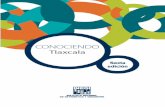 Conociendo Tlaxcala. Sexta edicióninternet.contenidos.inegi.org.mx/contenidos/Productos/... · 2016-09-29 · De cada 100 habitantes de Tlaxcala (2015): 84 nacieron en el estado;15,