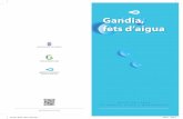Gandia, fets d’aigua - Hechos de Aguahechosdeagua.es/wp-content/uploads/2018/05/flyer-rutas-agua.pdfRUTAS DEL AGUA DE GANDIA, PLAYA Y MARXUQUERA Af_Flyer_Rutas_10x21_CAS.indd 1 10/3/17
