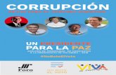 CORRUPCIÓN - Corporación Viva la Ciudadaníaviva.org.co/cajavirtual/svc0589/pdfs/WEBCORRUPCION.pdf · 1. Liderar el proceso de reforma a la justicia y al sistema electoral para