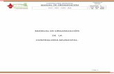 MANUAL DE ORGANIZACIÓN DE LA CONTRALORIA ...tenosique.gob.mx/archivos_transparencia/2015...DE LA CONTRALORIA MUNICIPAL. | PÁG. 2 CONTRALORÍA MUNICIPAL MANUAL DE ORGANIZACIÓN ADMINISTRACIÓN