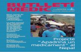 Projecte “Apadrina un medicament” al Nepalla salut vs. la sostenibilitat 21-25 Projecte “Apadrina un medi-cament per Humla-Nepal” 26-28 Parlem del restrenyiment 29-31 Història