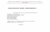 MUSEOS DEL MUNDO · 2016-10-18 · MUSEOS DEL MUNDO- Prof.Dr.Enrique Barmaimon- TOMO I- -Año 2016-2 -Queda terminantemente prohibido reproducir este libro en forma escrita y virtual,
