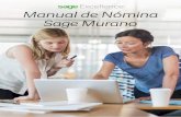 Manual de Nómina Sage Murano - Selftising · Alcanzar un nivel alto de conocimiento y uso de nuestra solución de gestión significa, no solo mejorar personalmente en el desarrollo