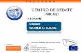 CENTRO DE DEBATE MICNU - FESD...(Asamblea General. 3º ESO) ESO y un modelo Parlamentario para Los extremismos como amenaza para la paz (Consejo de Seguridad. 4º ESO) En el modelo