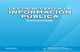 Asuntos Pol ticos e Institucionales - Argentina.gob.arLEY DE ACCESO A LA INFORMACIÓN PÚBLICA Comentada 12 rencia en la gestión pública así como las asociaciones de medios y de