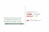 MAPA EDUCA CIÓ - Pàgines de la UABpagines.uab.cat/mapaeducaciocomunitariabarcelona/... · l’elaboració del Mapa d’Educació Comunitària a Catalunya 1 el 2017 es pren la iniciativa