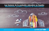 Los factores de la exclusión educativa en España ... · La política como espacio de exclusión ... 4.2.1. Desigualdad económica ... diza en la dimensión ética del concepto y