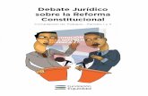 Debate Jurídico - Fundación Equidadequidad.org.do/wp-content/uploads/2016/02/Debate_juridico.pdf · sobre el procedimiento de reforma consti-tucional que aplicaría al artículo