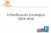 II Planificación Estratégica 2014-2016 · planificación estratégica equipo de diagnóstico equipo guía inicio comunicaciÓn diagnÓstico previo de la entidad diagnÓstico a travÉs