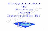 Programación de Francés Nivel Intermedio-B1...3.6 Relaciones semánticas 3.7 Contenidos discursivos 3.8 Contenidos interculturales 4. TEMPORALIZACIÓN Y SECUENCIACIÓN DE CONTENIDOS