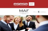 MAF - ESESA IMF Escuela Superior de Estudios de …El Máster Executive en Asesoría Fiscal de Empresas co-mienza en noviembre y finaliza en julio. Las sesiones son pre-senciales y