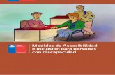 Medidas de Accesibilidad e Inclusión para personas con ...familiavance.com/.../01/Medidas-de-Accesibilidad-e... · La accesibilidad es el medio, el soporte para el fin último que