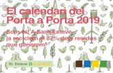 El calendari del Porta a Porta 2019 - Sant Esteve de Palautordera · 2018-12-28 · Gener 2019 Dll 14 7 21 28 2 Dc 16 9 23 30 4 Dv 18 11 25 1 Dm 15 8 22 29 3 Dj 17 10 24 31 5 Dss