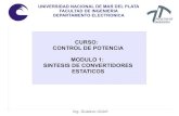 CURSO: CONTROL DE POTENCIA MODULO 1: SINTESIS DE ...Modulo 1: Sintesis de Convertidores Estaticos OBJETIVO: Sintetizar un convertidor estático a partir de especificaciones de fuente
