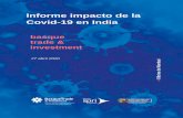 Informe impacto de la Covid-19 en India · Informe impacto de la Covid-19 en India 4 El Gobierno4 anunció el 26 de marzo un paquete de ayuda de 20.000 millones de euros para ayudar