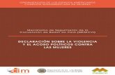 DECLARACIó N SOBRE LA VIOLENCIA Y EL ACOSO ...TOMANDO EN CUENTA: La “Ley No 243 contra el acoso y violencia política hacia las mujeres” del Estado Plurinacional de Bolivia (2012),
