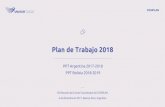 Plan de Trabajo 2018iirsa.org/admin_iirsa_web/Uploads/Documents/cc16_buenos...1 Plan de Trabajo 2018 PPT Argentina 2017-2018 PPT Bolivia 2018-2019 XVI Reunión del Comité Coordinador