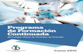 Programa de Formación Continuada · 11 – 06 - 2015 Encerado diagnóstico como herramienta de comunicación clínica – laboratorio Dra. Dña. Ana Belén Muñoz Puerto 21,15 horas