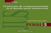 El principio de complementariedad en el derecho penal internacional … · 2020-04-15 · penal se han proferido en los Tribunales Penales Internacionales y locales frente a los delitos