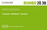 Proyecto “ReNueva”. Danone - Conama 2018... · 2018-12-13 · la importancia de luchar contra el littering . mÁs y mÁs utilizaciÓn del pet paquete de economia circular de la