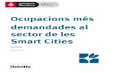 Barcelona treball Ocupacions SmartsCities 2015 CAT · treball conjunt per a promoure la gestió eficient de les infraestructures i els serveis urbans buscant, alhora, reduir la despesa