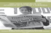 Diez años Después De los acuerDos De paz firme y DuraDeraarchive.thedialogue.org/PublicationFiles/Diez años después de los... · iv Guatemala: Diez años después de los acuerdos